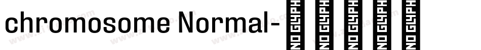 chromosome Normal字体转换